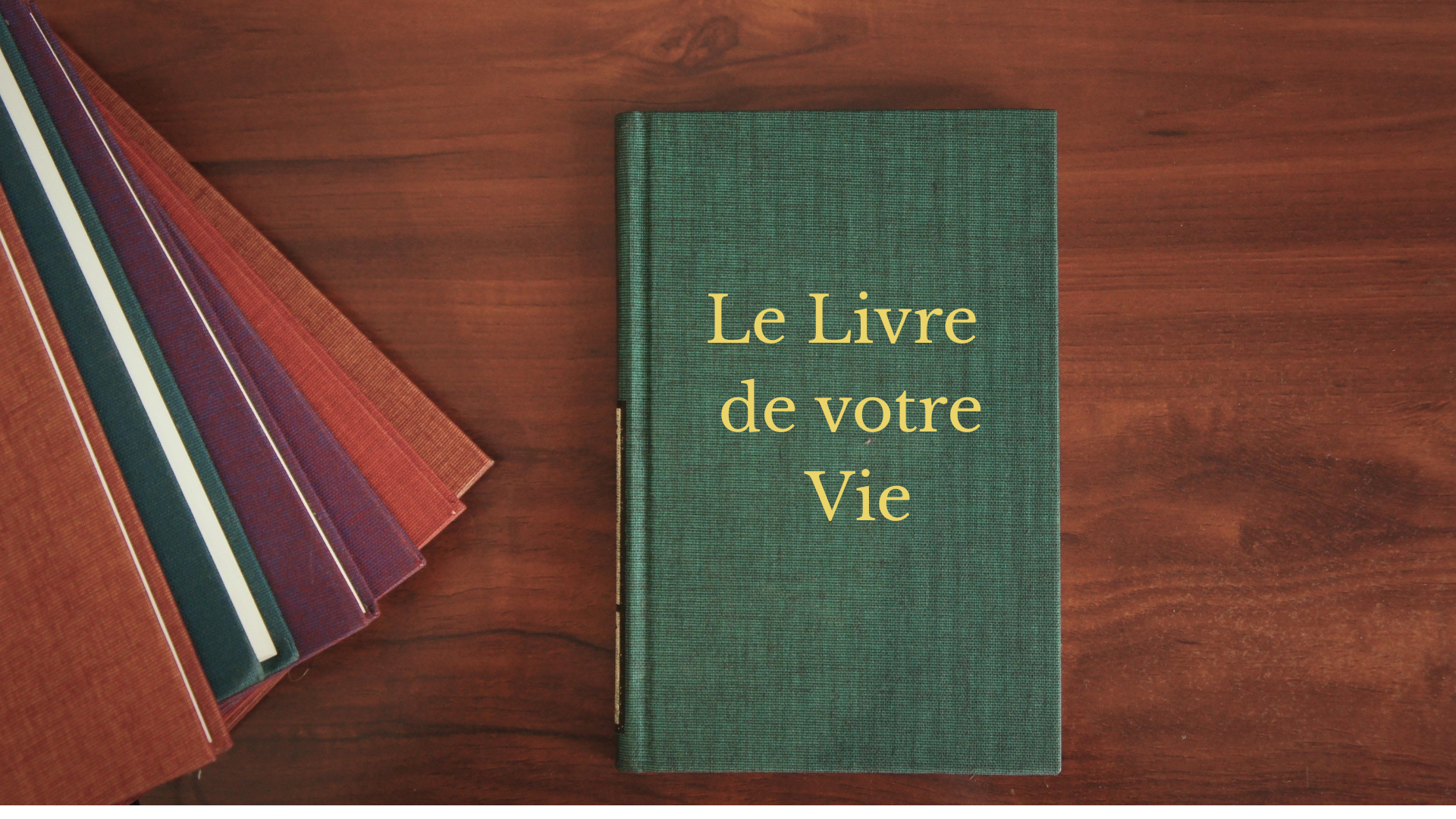 le livre de votre vie